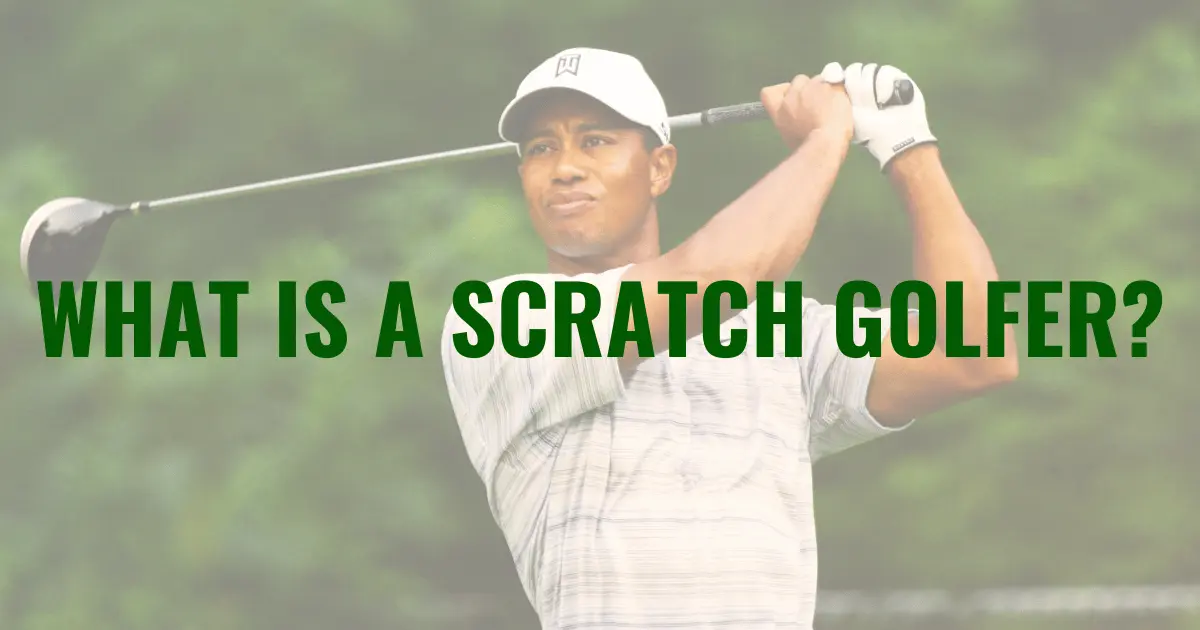 What is a Scratch Golfer